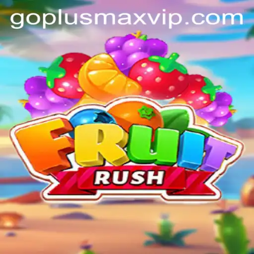Embark on a Vibrant Adventure with FruitRush: Unveiling the Exciting World of GOPLUSMAX