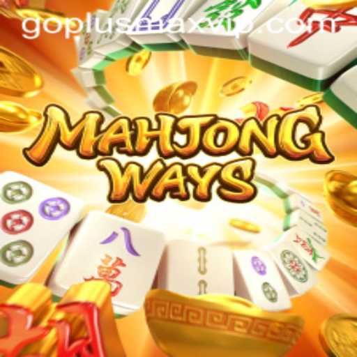 Exploring MahjongWays: A Fusion of Tradition and Innovation with a Twist of GOPLUSMAX