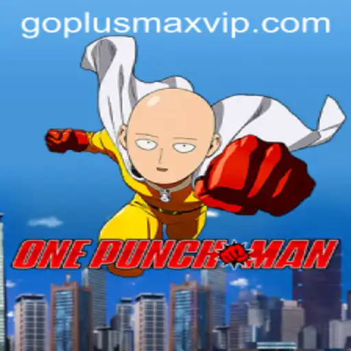 OnePunchMan: Embrace the Power of GOPLUSMAX in Gaming